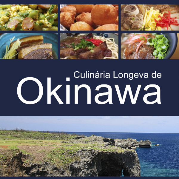 Culinária Longeva de Okinawa