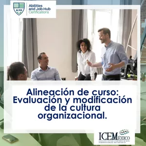 Imagen de portada para Curso online Alineación de curso: Evaluación y modificación de la cultura organizacional 