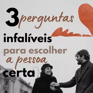 Imagem de capa para o Ebook 3 perguntas infalíveis para escolher a pessoa certa