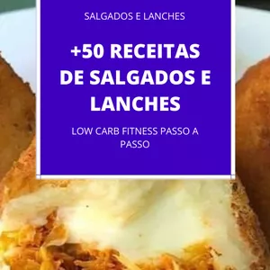 Imagem de capa para o Ebook 50 RECEITAS DE SALGADOS E LANCHES - LOW CARB