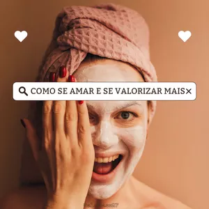 Imagem de capa para o Ebook COMO SE AMAR E SE VALORIZAR MAIS