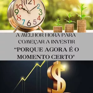Imagem de capa para o Ebook A Melhor Hora para Começar a Investi