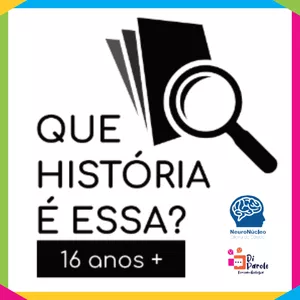Imagem de capa para o Ebook Que história é essa? - 16+ anos