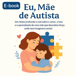 Imagem de capa para o Ebook Eu mãe de autista 