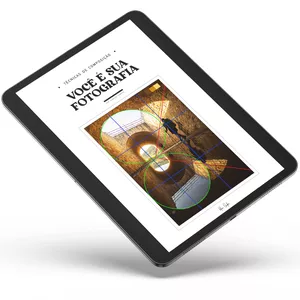 Imagem de capa para o Ebook VOCÊ É SUA FOTOGRAFIA - TÉCNICAS DE COMPOSIÇÃO