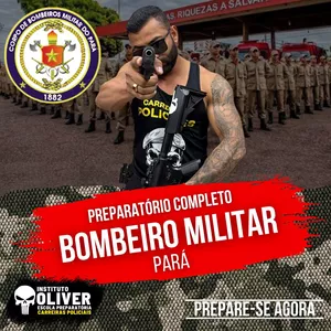 Imagem de capa para o Curso online 👩🏻‍🚒Preparatório Completo BOMBEIRO MILITAR do PARÁ - CBMPA - Instituto Óliver 