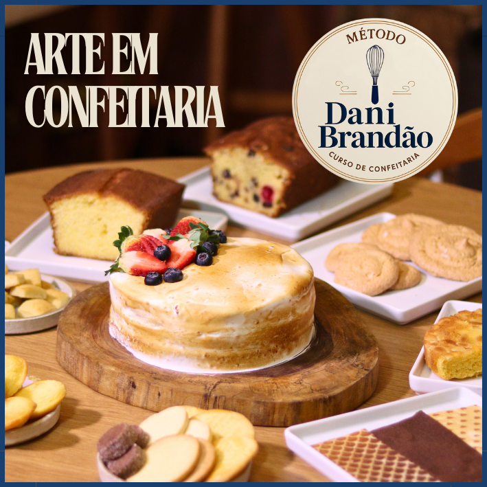 ARTE EM CONFEITARIA - MÉTODO DANI BRANDÃO >