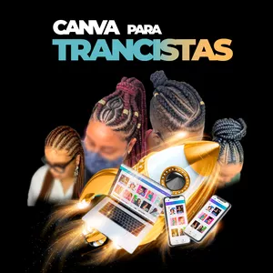 Imagem do curso Pack Canva para Trancistas