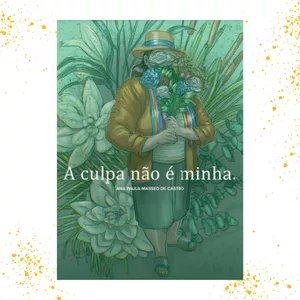 Imagem de capa para o Ebook Ebook - A culpa não é minha por Ana Paula Masseo de Castro