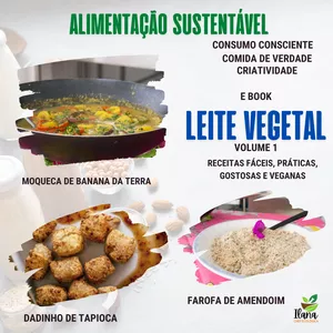 Imagem de capa para o Ebook LEITES VEGETAIS E SUA VERSATILIDADE - Receitas 