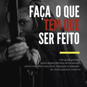 Imagem de capa para o Ebook Faça o que tem que ser feito