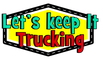 Lets keep It Trucking