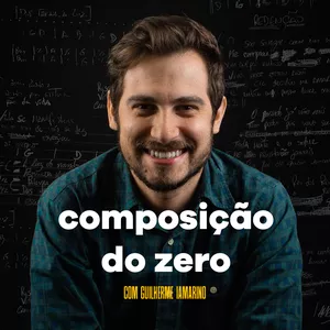 Imagem de capa para o Curso online Composição do Zero - com Guilherme Iamarino