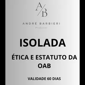 Imagem de capa para o Curso online ISOLADA DE ÉTICA E ESTATUTO DA OAB