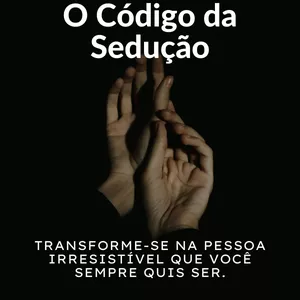 Imagem de capa para o Ebook O Código da Sedução