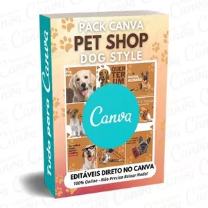 Imagem principal do produto Canva Pack Editável - Pet Shop Dog Style + 5 Kits Bônus