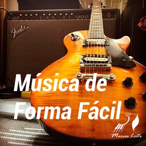 Musica de Forma Fácil - Iniciantes do Zero