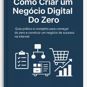 Imagem de capa para o Ebook Descubra Como Criar Seu Próprio negócio Digital do Zero