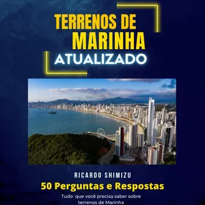 Imagem de capa para o Ebook Terrenos de Marinha Atualizado - 50 Perguntas e Respostas