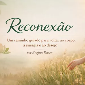 Imagem de capa para o Curso online Reconexão Feminina