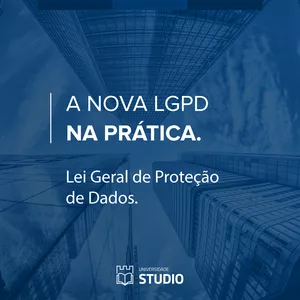 Imagem principal do produto A Nova LGPD na Prática - Lei Geral de Proteção de Dados
