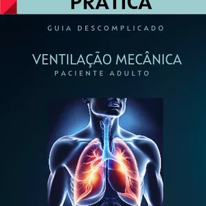 Imagem de capa para o Ebook Ventilação mecânica - Guia descomplicado para Enfermeiros (as)