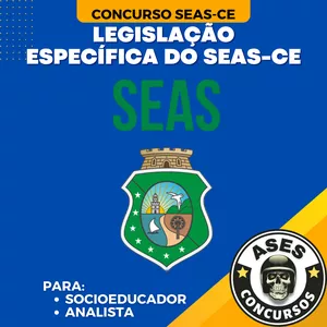 Imagem de capa para o Curso online CONCURSO SEAS-CE: LEGISLAÇÃO ESPECÍFICA DA SEAS (PORTARIAS DO SEAS-CE)