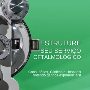 Imagem de capa para o Ebook Aprenda a estruturar um serviço de Oftalmologia para obter ganhos exponenciais. 