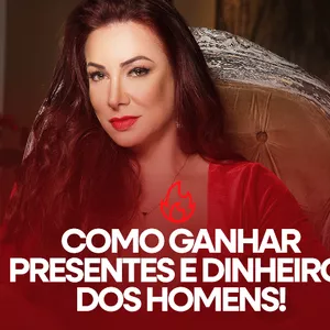 Imagem de capa para o Curso online 🔥 Como ganhar Presentes e Dinheiro dos Homens! - BJ
