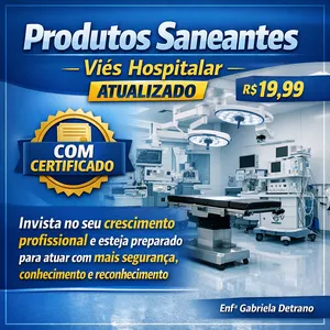 Imagem de Produtos Saneantes - Viés Hospitalar atualizado criado por Gabriela Detrano na hotmart