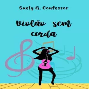 Imagem de capa para o Ebook Violão sem corda