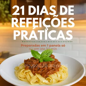 Imagem de capa para o Ebook 21 Dias de Refeições Práticas em Uma Panela Só