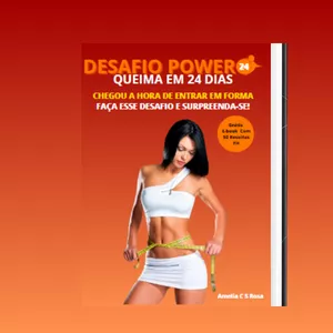 Imagem de capa para o Ebook Desafio Power 24 - Queima Em 24 Dias