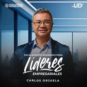 Imagen de portada para Curso online Escalamiento Avanzado para Líderes Empresariales - Carlos Orjuela