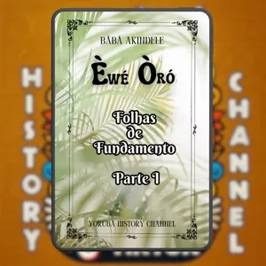 Imagem de capa para o Ebook E-Book - Èwé Òró - Folhas de Fundamento I - Bàbá Akindele 2ªEd