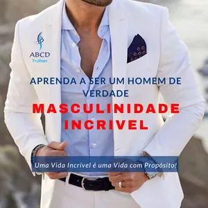 Imagem de capa para o Curso online Masculinidade Incrível