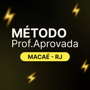 Imagem de capa para o Curso online Método Prof. Aprovada - Macaé