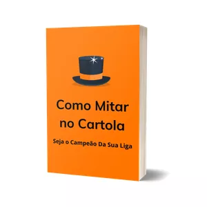 Imagem de capa para o Ebook Como Mitar No Cartola