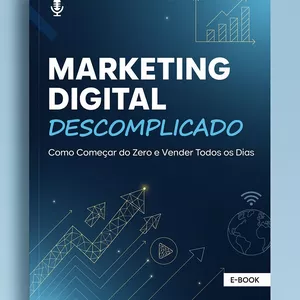 Imagem de capa para o Ebook Marketing Digital Descomplicado: Como Começar do Zero e Vender Todos os Dias