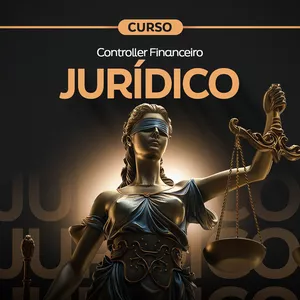 Imagem do curso Controller Financeiro: Mercado jurídico