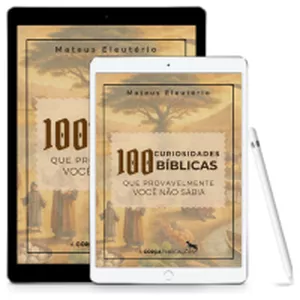 Imagem de capa para o Ebook 100 Curiosidades Bíblicas