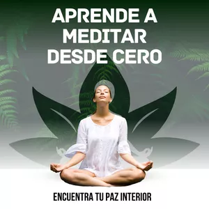 Imagen de portada para Curso online Aprende a Meditar Desde Cero y Transforma Tu Mente: La Guía Definitiva