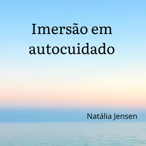 Imagem de capa para o Ebook Imersão em Autocuidado