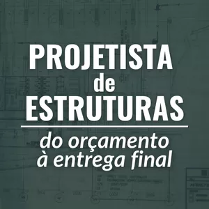 Imagem do curso PROJETISTA DE ESTRUTURAS - do orçamento à entrega final