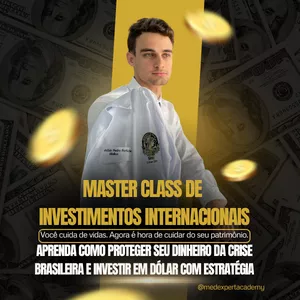 Imagem de capa para o Evento online Master Class Investimentos Internacionais para Médicos
