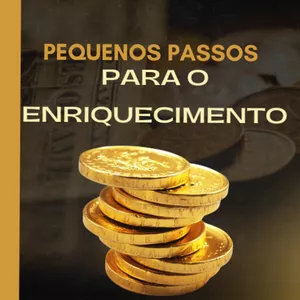Imagem de capa para o Ebook Pequenos passos para o Enriquecimento