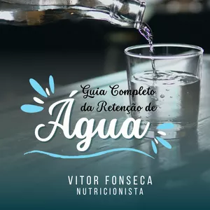 Imagem de capa para o Ebook Guia Completo da Retenção de Água