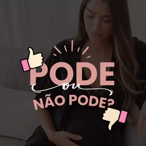 Imagem de capa para o Ebook Pode ou não pode na Gravidez - Guia Definitivo!