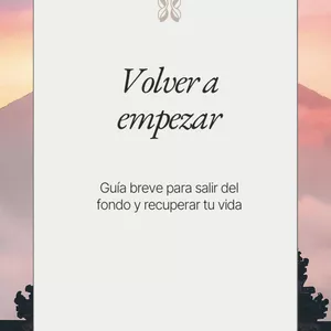 Imagen de portada para Ebook Volver a Empezar: Guía breve para salir del fondo y recuperar tu vida