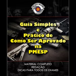 Imagem do curso GUIA SIMPLES E PRÁTICO DE COMO SER APROVADO NA PMESP